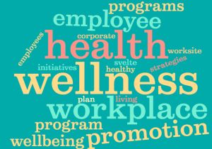 Graphical word art with wellness and employee related wods in a collage.